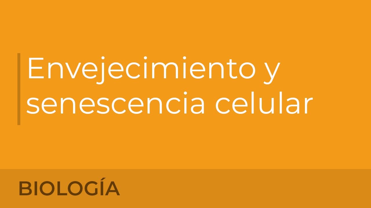 Envejecimiento y senescencia celular.  Alba García López-Chicharro