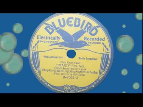 SMARTY   Shep Fields and His Rippling Rhythm Orchestra