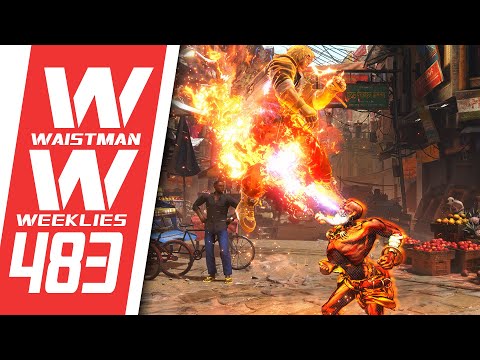 Waistman Weeklies #483 - Street Fighter 6 tournament