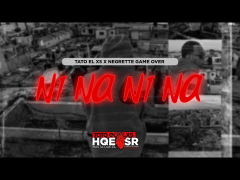 Tato el x5 x Negrette Game Over - Ni Na Ni Na (360° Visualizer) | HQECSR