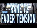 How To Adjust Rane 72 Fader Tension