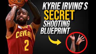 Why Everyone Misunderstands Kyrie Irving's Jump Shot (Full Shooting Blueprint)