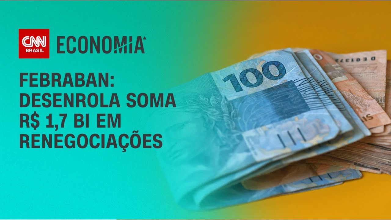 Febraban: Desenrola soma R$ 1,7 bi em renegociações | LIVE CNN