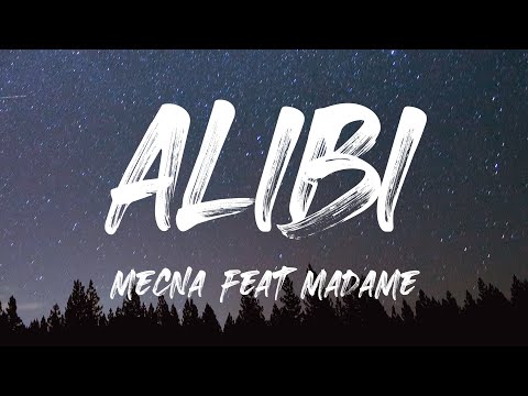 Mecna feat. Madame - Alibi (Testo Completo)