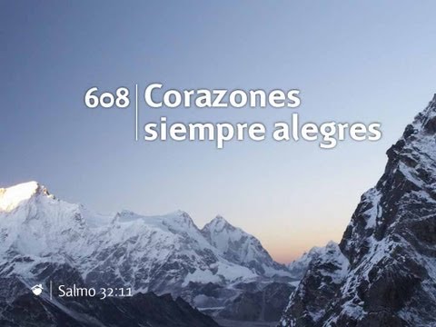 Himnario Adventista - (608) Corazones siempre alegres