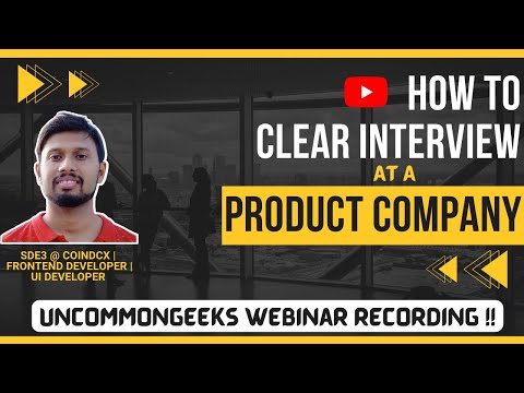 How to clear frontend interviews at Product companies?