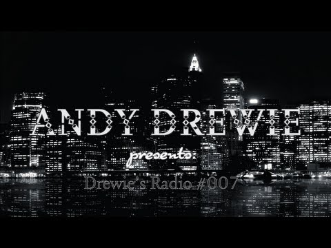 Drewie's Radio #007 - Existence