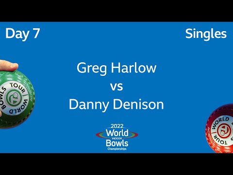 2022 World Indoor Bowls Championships - Day 7: Greg Harlow vs Danny Denison