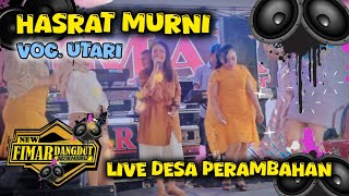 Download lagu Fimar Dangdut | Hasrat Murni - Imam S Arifin |  Voc. Utari _ Live Desa Perambahan mp3