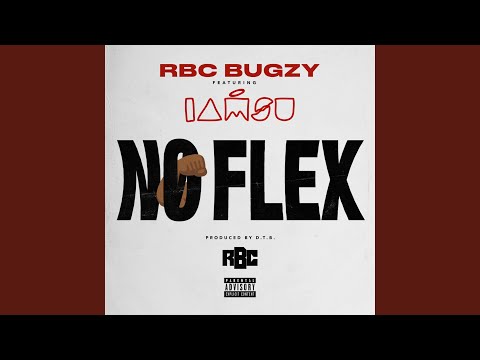 No Flex (feat. Iamsu)