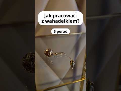[POPKO Rozwój Duchowy] Jak używać wahadełka? Skorzystaj z tych 5 prostych porad!