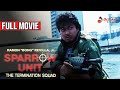SPARROW UNIT Full Movie Ramon Bong Revilla Jr Ronnie Ricketts Debbie Miller