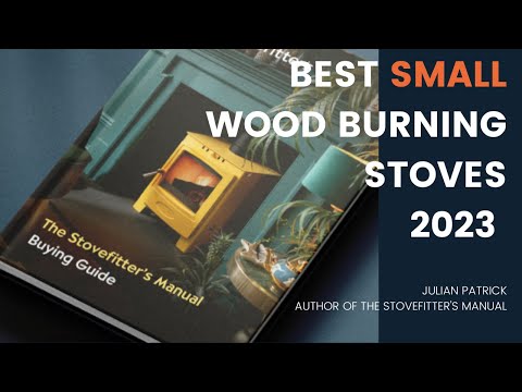 Best small wood burning stoves and multifuel stoves 2023