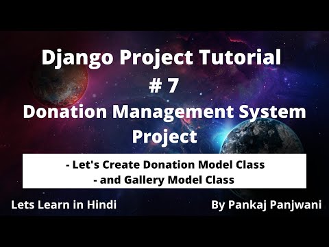 7 Python Django Project || Donation Management System || Hindi