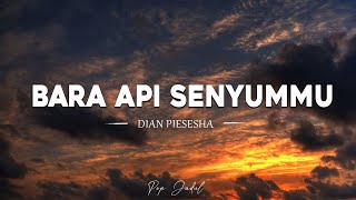 Download lagu Bara Api Senyummu - Dian Piesesha mp3 Download lagu Bara Api Senyummu - Dian Piesesha mp3
