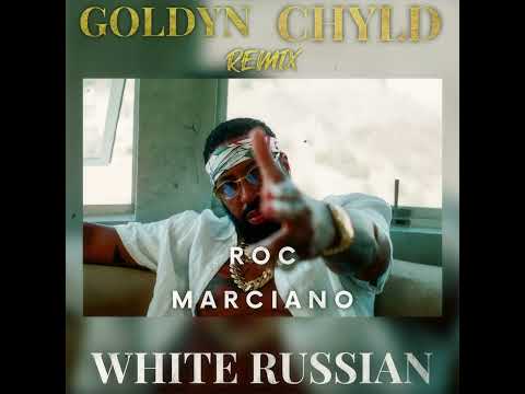 “White Russian” Remix Feat. Roc Marciano & Melanin 9 prod. by Goldyn Chyld
