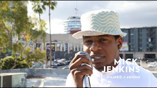 Mick Jenkins Hollywood Freestyle