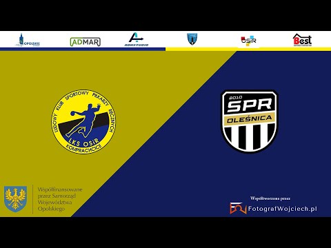LKS OSiR Komprachcice vs  KS SPR Oleśnica