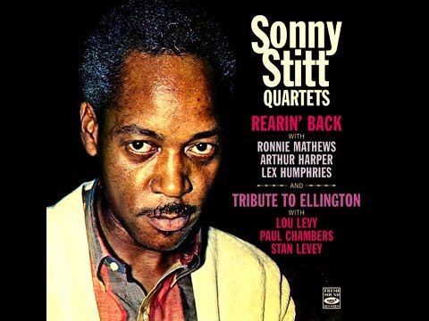 Sonny Stitt Quartet - I Let A Song Go Out Of My Heart