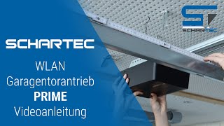 WLAN Garagentorantrieb Nachrüsten / Einbauen | Installation Schartec PRIME