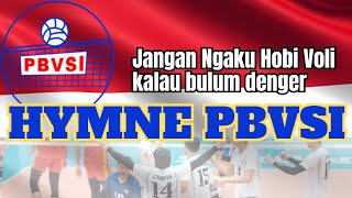 Download lagu Hymne PBVSI - Hobi Voli doang, Pernah denger tidak? mp3