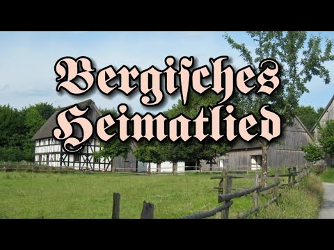 Bergisches Heimatlied | German homeland song | English subtitles
