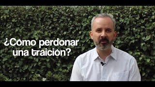 ¿Cómo perdonar una traición? Con Ruben Carreon/Coach Espiritual | #YoElijoSerFeliz