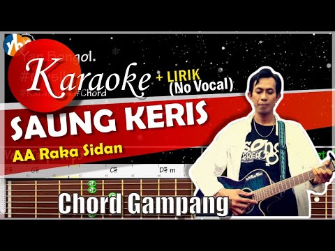 SAUNG KERIS - AA Raka Sidan