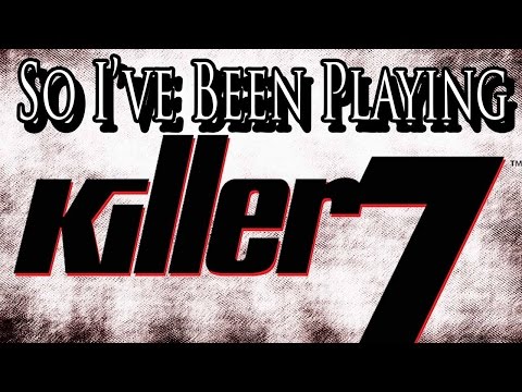 So I've Been Playing: KILLER 7 [ Review PS2 ]