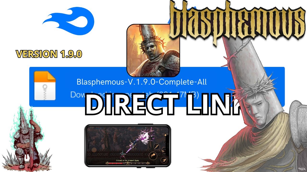 NEW! ✅ BLASPHEMOUS 1.9.0 MOBILE APK UPDATED 2025 – HOW TO DOWNLOAD AND PLAY BLASPHEMOUS ON ANDROID