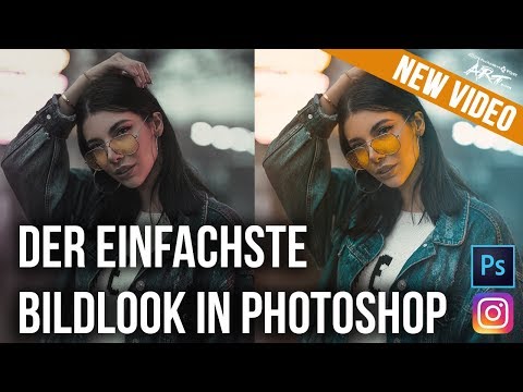 Der einfachste Bildlook in Photoshop