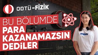 Fizik Bölümü Hakkında Bilinmesi Gerekenler | ODTÜ Fizik