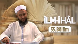 Fatih KALENDER Hocaefendi İle İLM-İ HÂL 35.Bölüm 14 Ocak 2016 Lâlegül TV