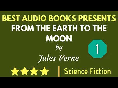 From The Earth To The Moon Chapter 1 By Jules Verne Full AudioBook