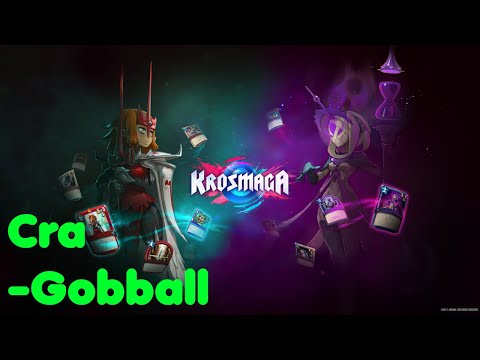 Krosmaga – Cra -Gobball Deck!
