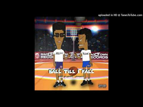 Ball Til I Fall  (Rich Blue x Danny Mellz) [Prod. By Knight & DetroitsShawnzy] Audio
