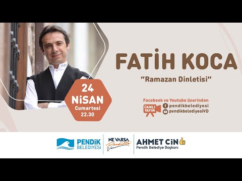🎙️ Ramazan Dinletisi 👤 Fatih Koca 🌙 Pendik'te Ramazan