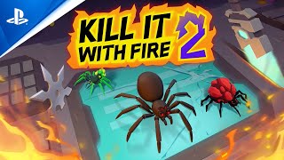 Kill It With Fire 2 - Announcement Trailer  PS5 &a