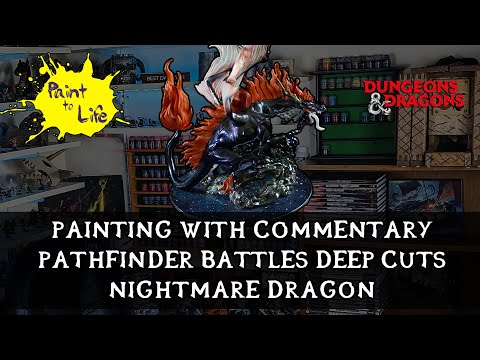 How to paint a Pathfinder Battles Deep Cuts Nightmare Dragon- with step by step commentary