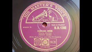 Perry Como &#39;Carolina Moon&#39;  1948 78 rpm