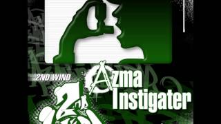 Azma Instigater & Adept - Why