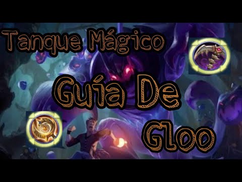 Gloo el Tanque Mágico mas resistente?😃😮😈 Guía Mobile legends 2021
