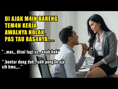 KISAH NYATA !! Tugas Bareng Teman Kerja Saat di Luar kota - Cerita Romantis