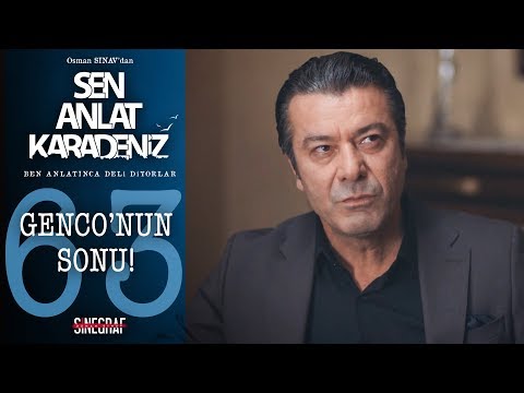 Genco tutuklanıyor! - Sen Anlat Karadeniz 63.Bölüm