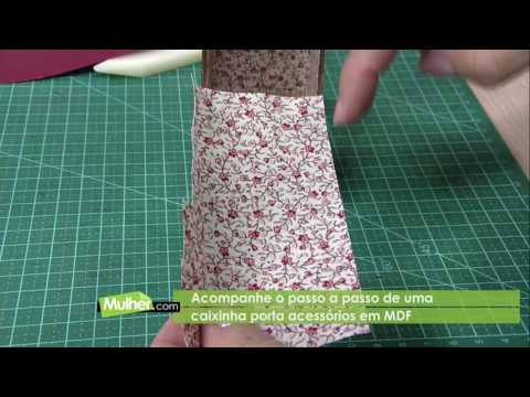 Caixinha Porta Acessórios em MDF por Claudia Niero - 21/04/2017 - Mulher.com - P1/2