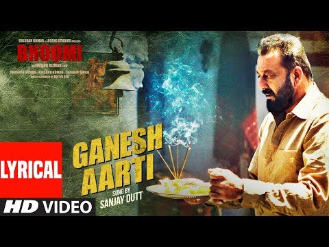 Ganesh Aarti (Lyric Video) [OST by Sanjay Dutt]