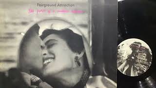 Fairground Attraction - Ay Fond Kiss | High-Def | HD | Lossless | 高清晰