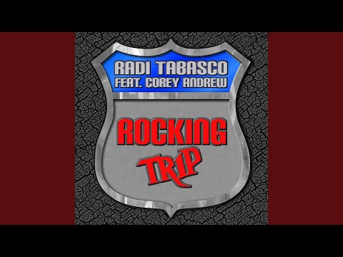 Rocking Trip Feat. Corey Andrew (Keith Hurtigan Remix)