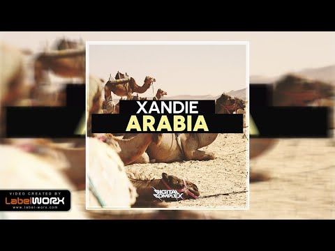 Xandie - Arabia (Original Mix)
