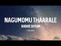 Nagumomu Thaarale Song (Lyrics)| Radhe Shyam | Prabhas,Pooja Hegde X SongAddicts